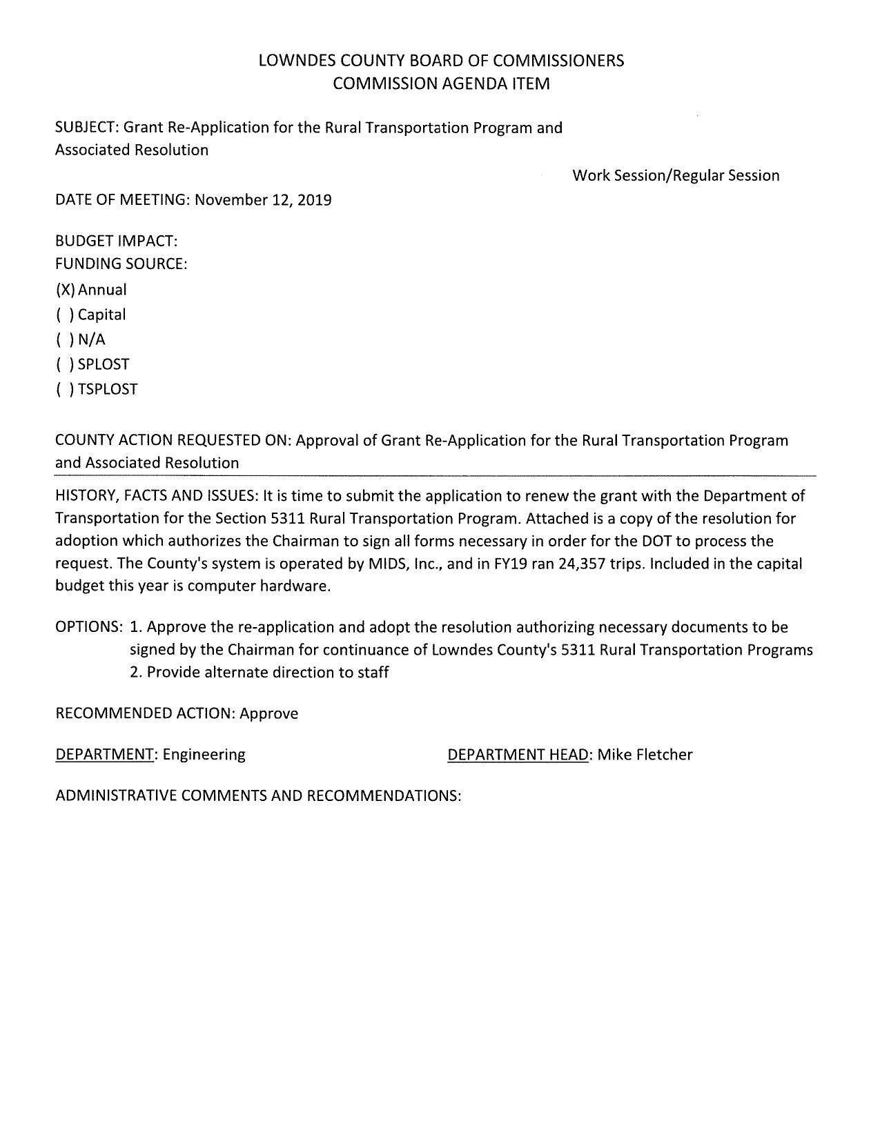 BUDGET IMPACT: apparently none; MIDS, Inc. did 24,357 trips in FY19.