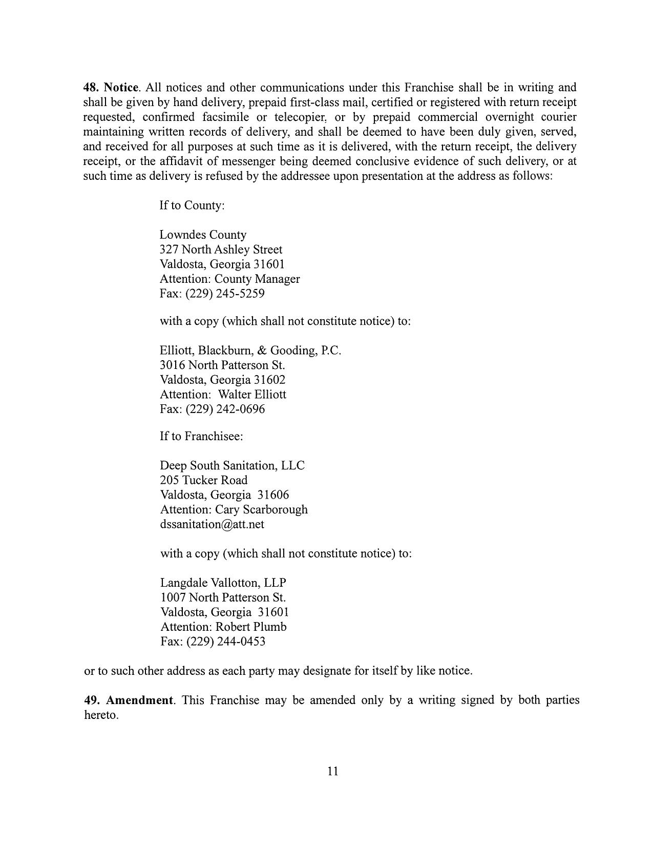 48. Notice. All notices and other communications under this Franchise shall be in writing and