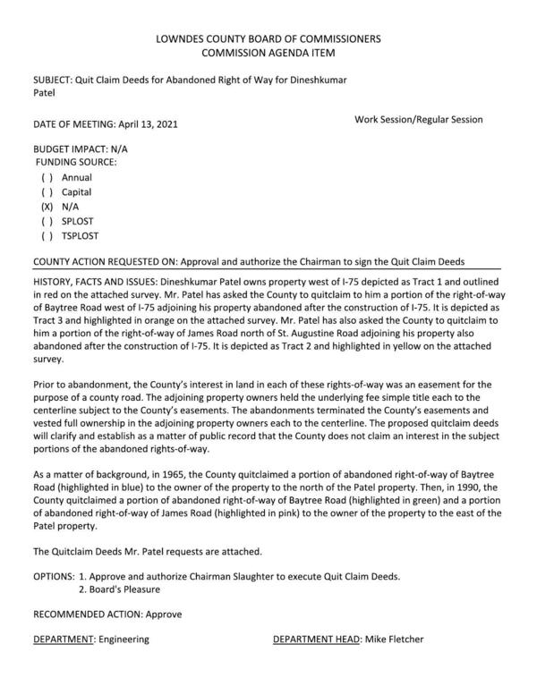 [Mr. Patel has asked the County to quitclaim to him a portion of the right-of-way of Baytree Road west of I-75 adjoining his property abandoned after the construction of I-75.]