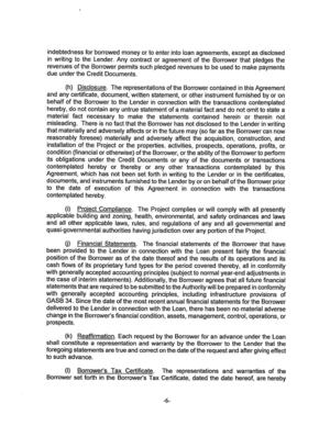 [(h) Disclosure. The representations of the Borrower contained in this Agreement]