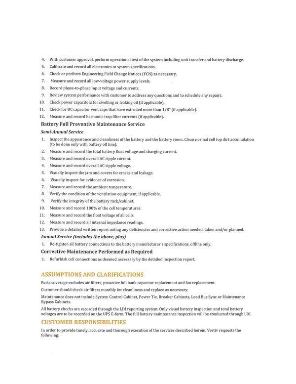 Check or perform Engineering Field Change Notices (FCN) as necessary.