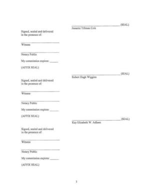 [Signed, sealed,* and delivered]