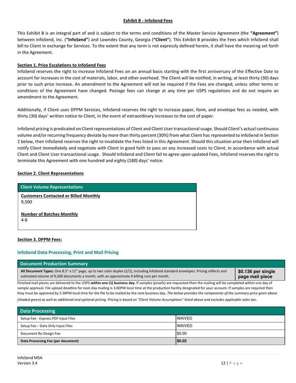 thirty (30) days’ written notice to Client, in the event of extraordinary increases to the cost of paper.
