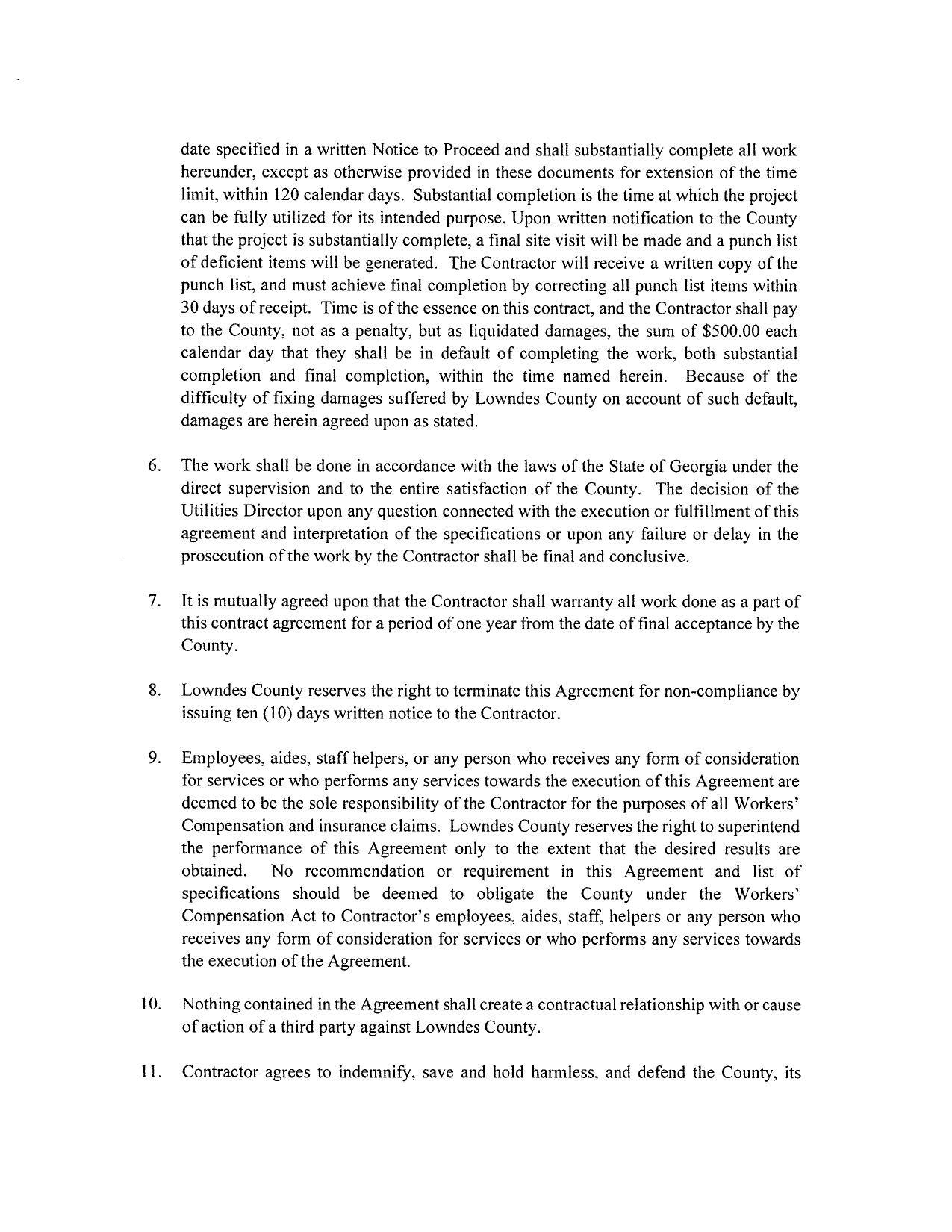 date specified in a written Notice to Proceed and shall substantially complete all work