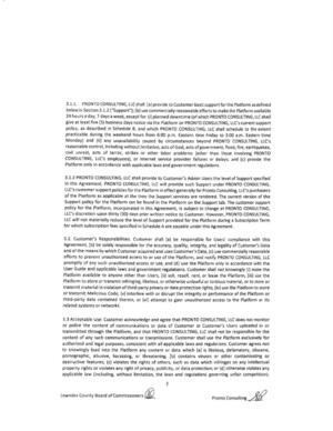 [give at least five (5) business days notice via the Platform or PRONTO CONSULTING, LLC’s current support]