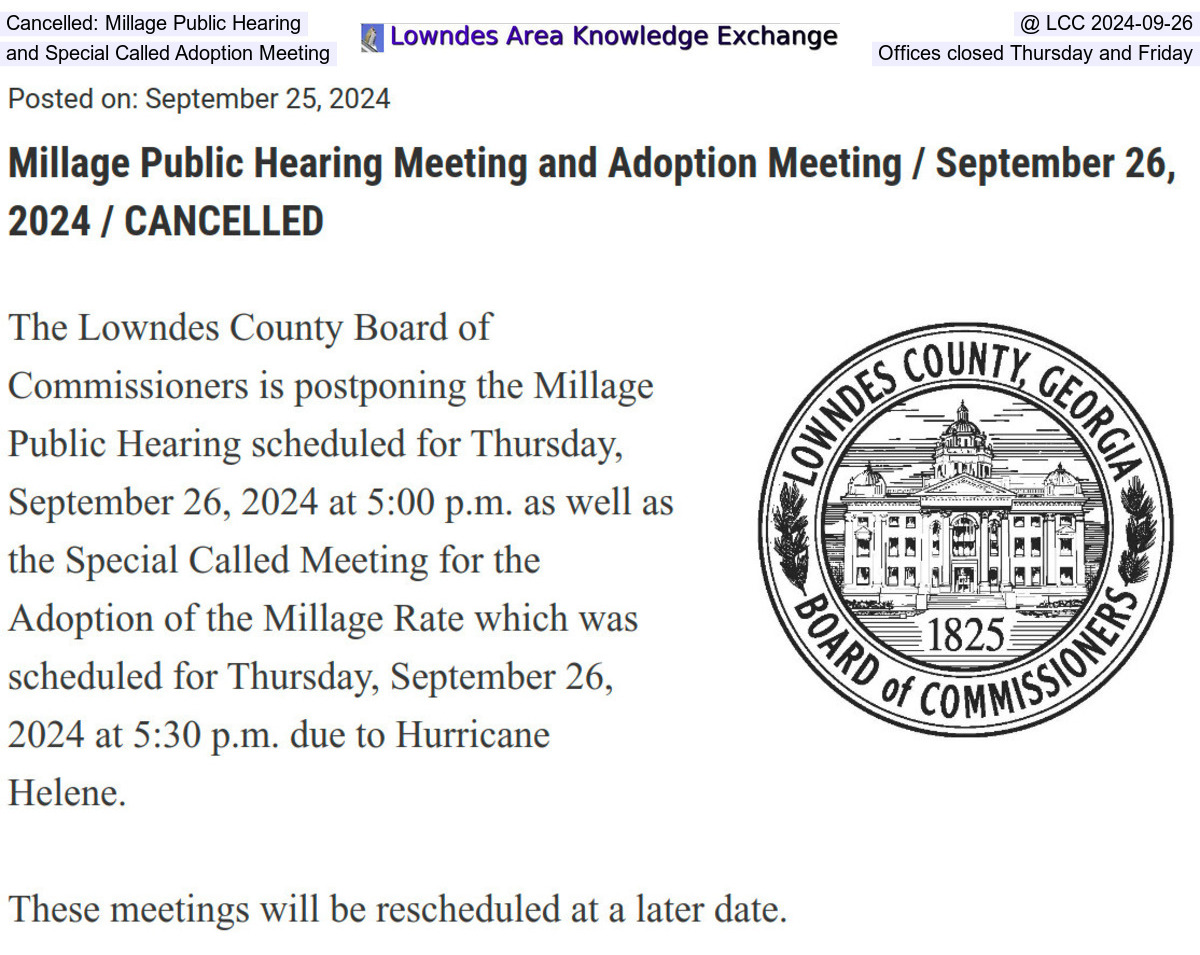[Cancelled: Millage Public Hearing and Special Called Adoption Meeting @ LCC 2024-09-26 County Offices closed Thursday and Friday]