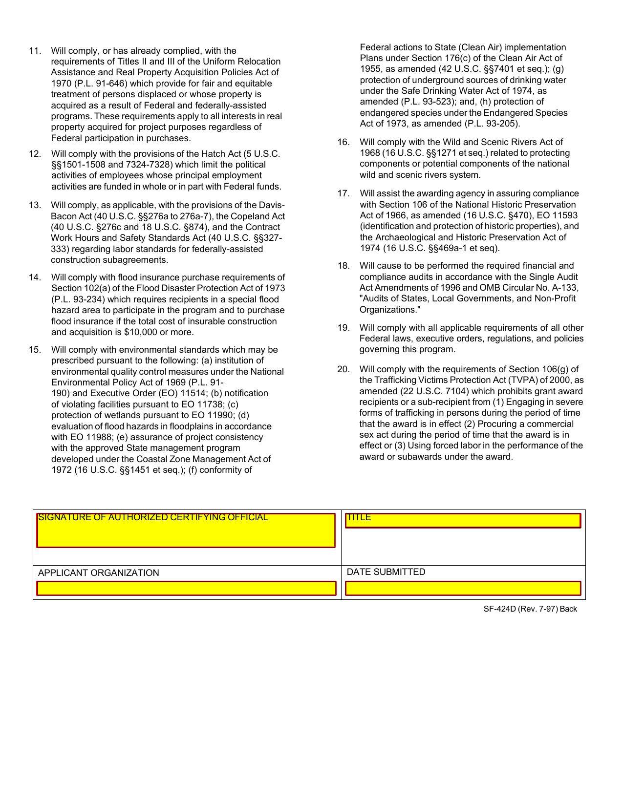 17. Will assist the awarding agency in assuring compliance