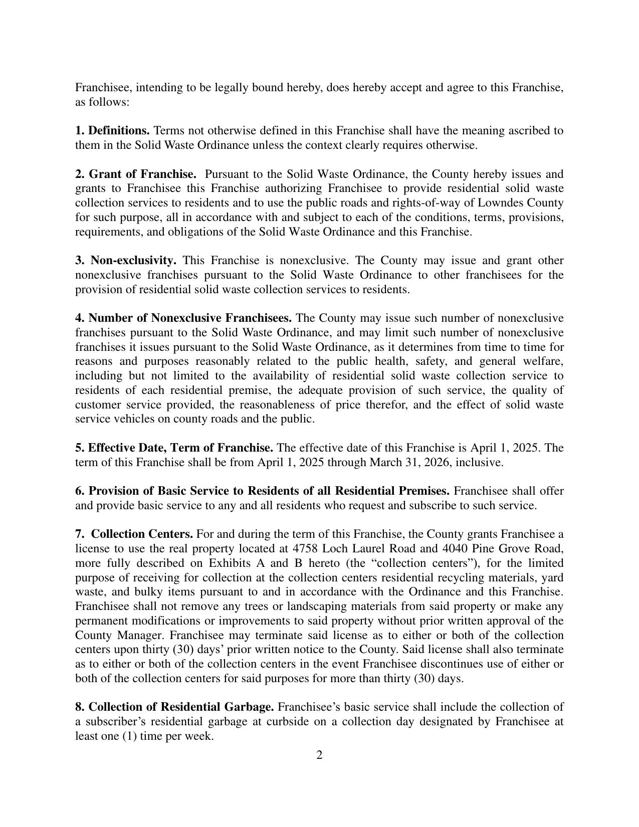4. Number of Nonexclusive Franchisees. The County may issue such number of nonexclusive