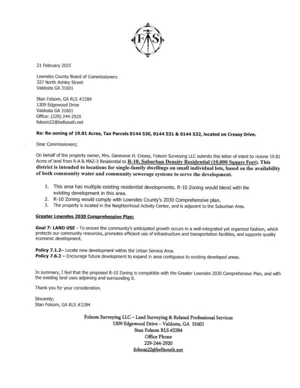 On behalf of the property owner, Mrs. Geneveve H. Creasy, Folsom Surveying LLC submits this letter of intent to rezone 19.81
