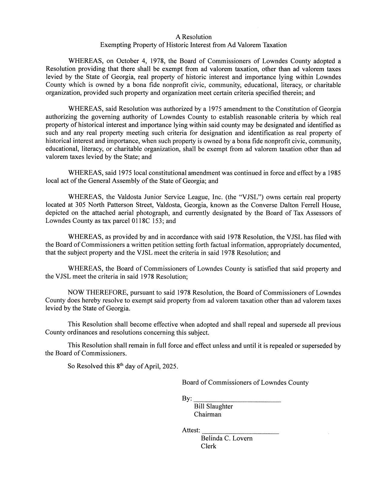 A Resolution Exempting Property of Historic Interest from Ad Valorem Taxation by Board of Commissioners of Lowndes County 2025-04-08