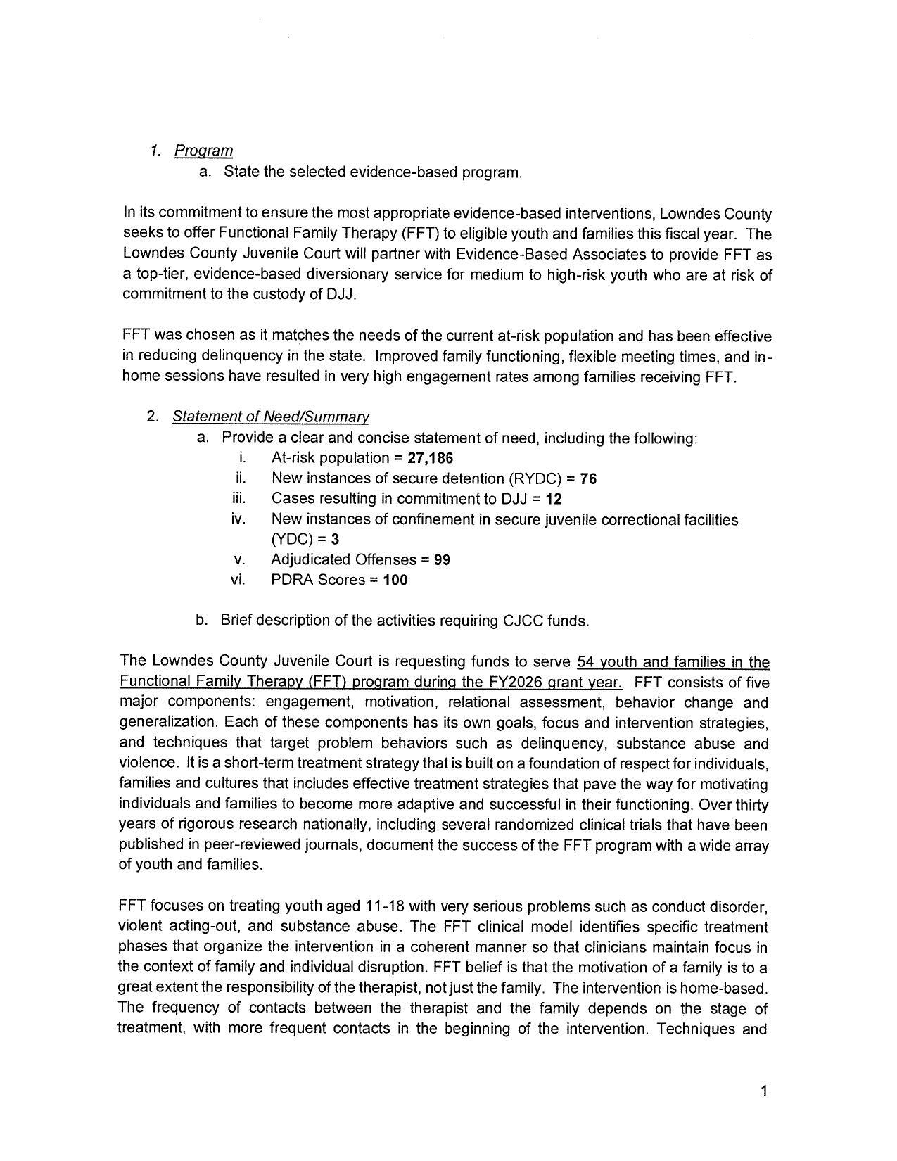 FFT was chosen as it matches the needs of the current at-risk population and has been effective