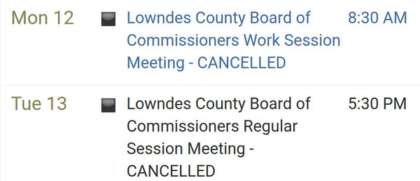 [Lowndes County Board of Commissioners Work and Regular Sessions Cancelled 2025-11-12-13]