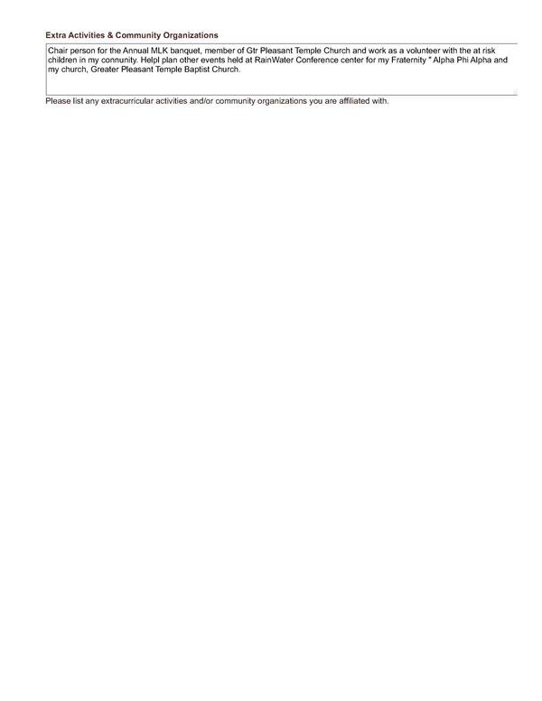 Chair person for the Annual MLK banquet, member of Gtr Pleasant Temple Church and work as a volunteer with the at risk...