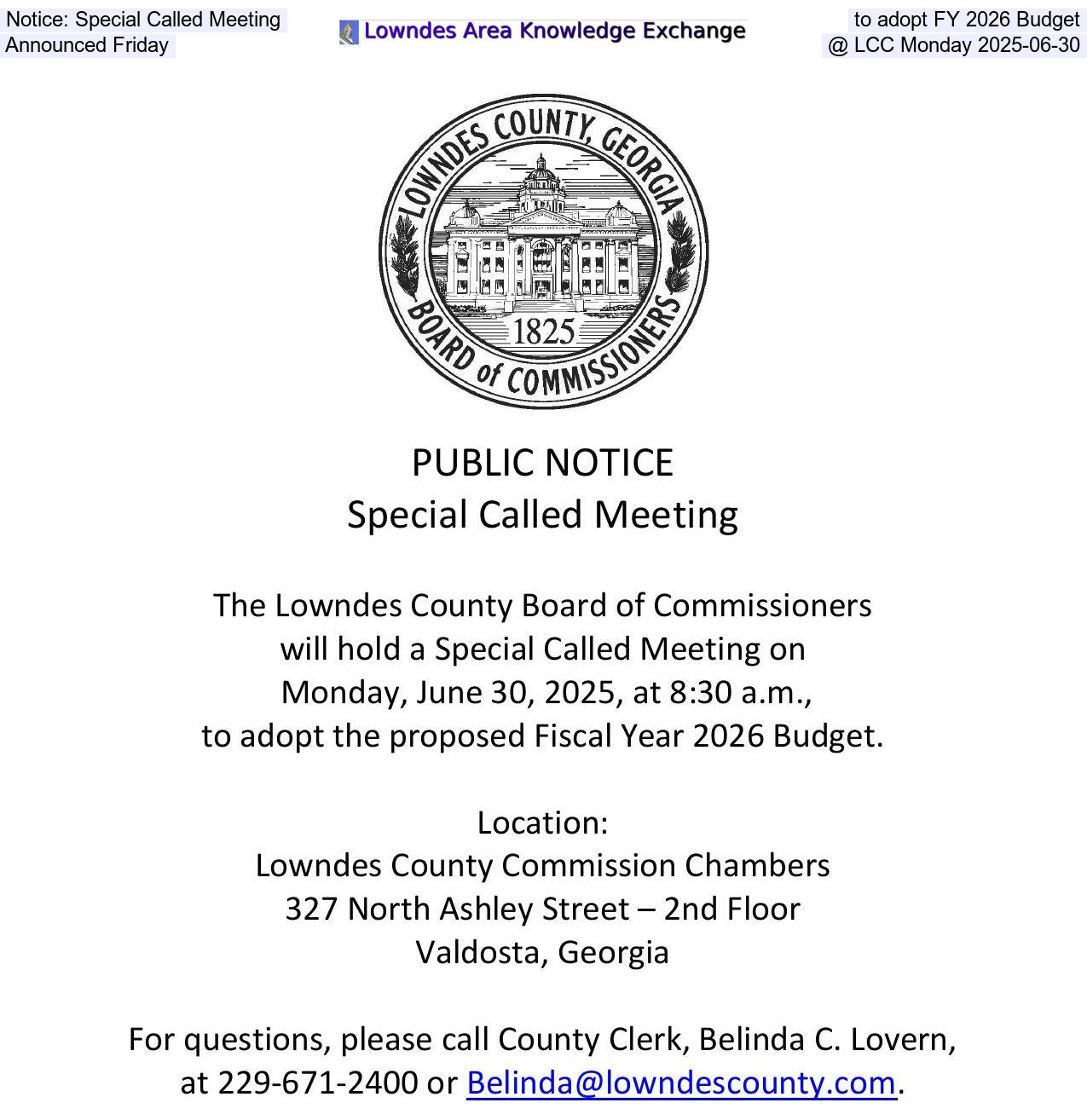 [Notice: Special Called Meeting, to adopt FY 2026 Budget, Announced Friday, @ LCC Monday 2025-06-30]