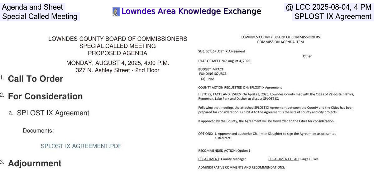 Agenda and Sheet @ LCC 2025-08-04, 4 PM, Special Called Meeting, SPLOST IX Agreement