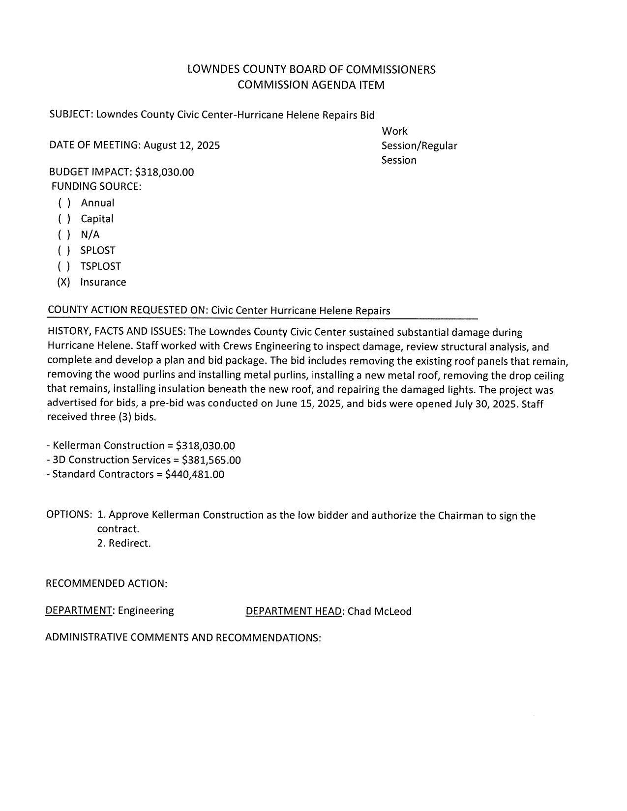 BUDGET IMPACT: $318,030.00 Three bids