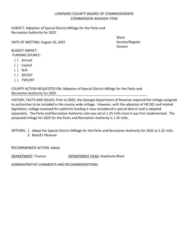 [The Parks and Recreation Authority rate was set at 1.25 mills since it was first implemented. The proposed millage for 2025 for the Parks and Recreation Authority is 1.25 mills.]