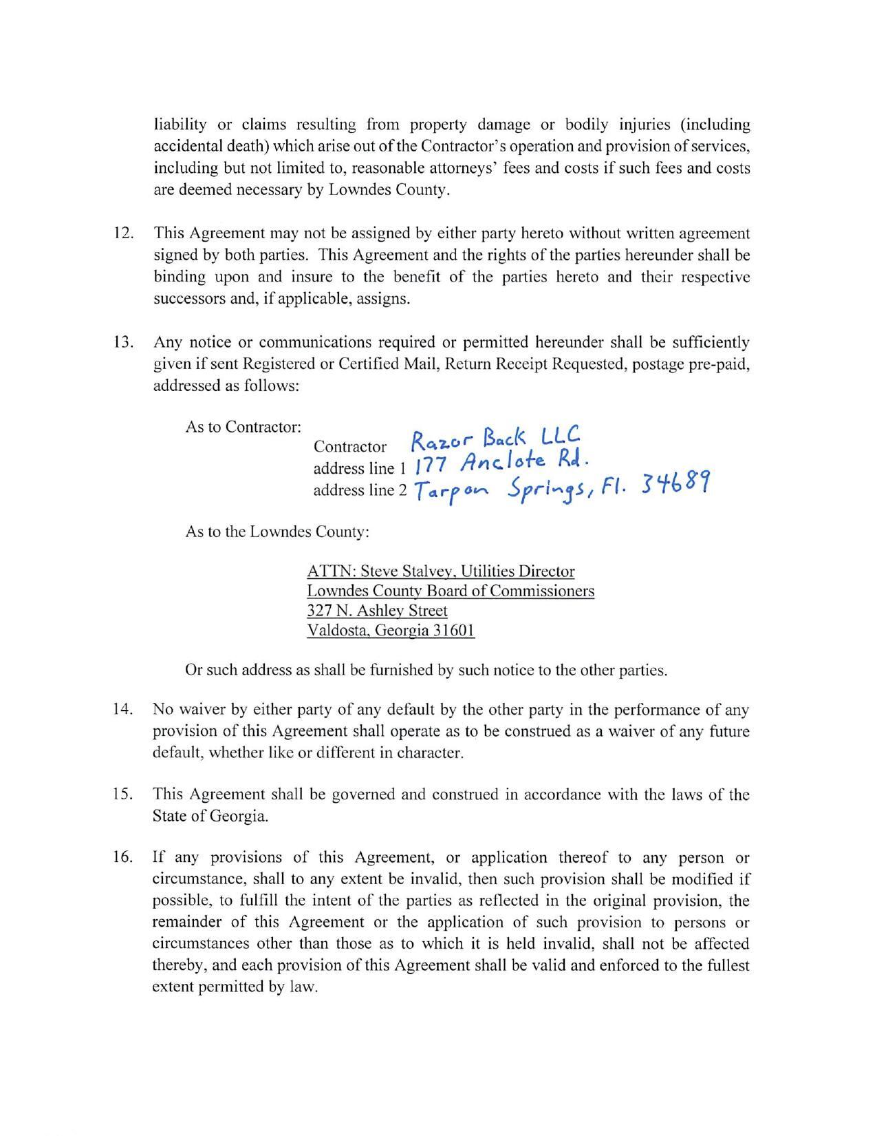 This Agreement may not be assigned by either party hereto without written agreement