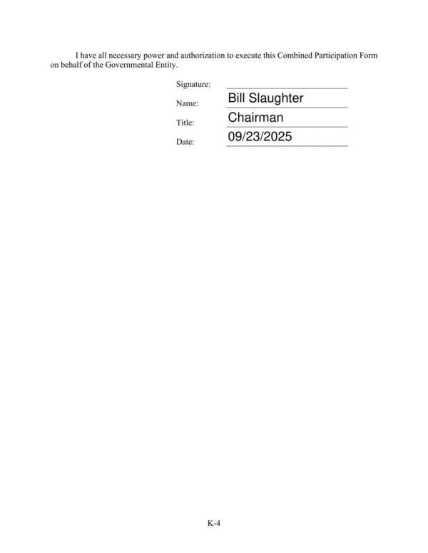 I have all necessary power and authorization to execute this Combined Participation Form