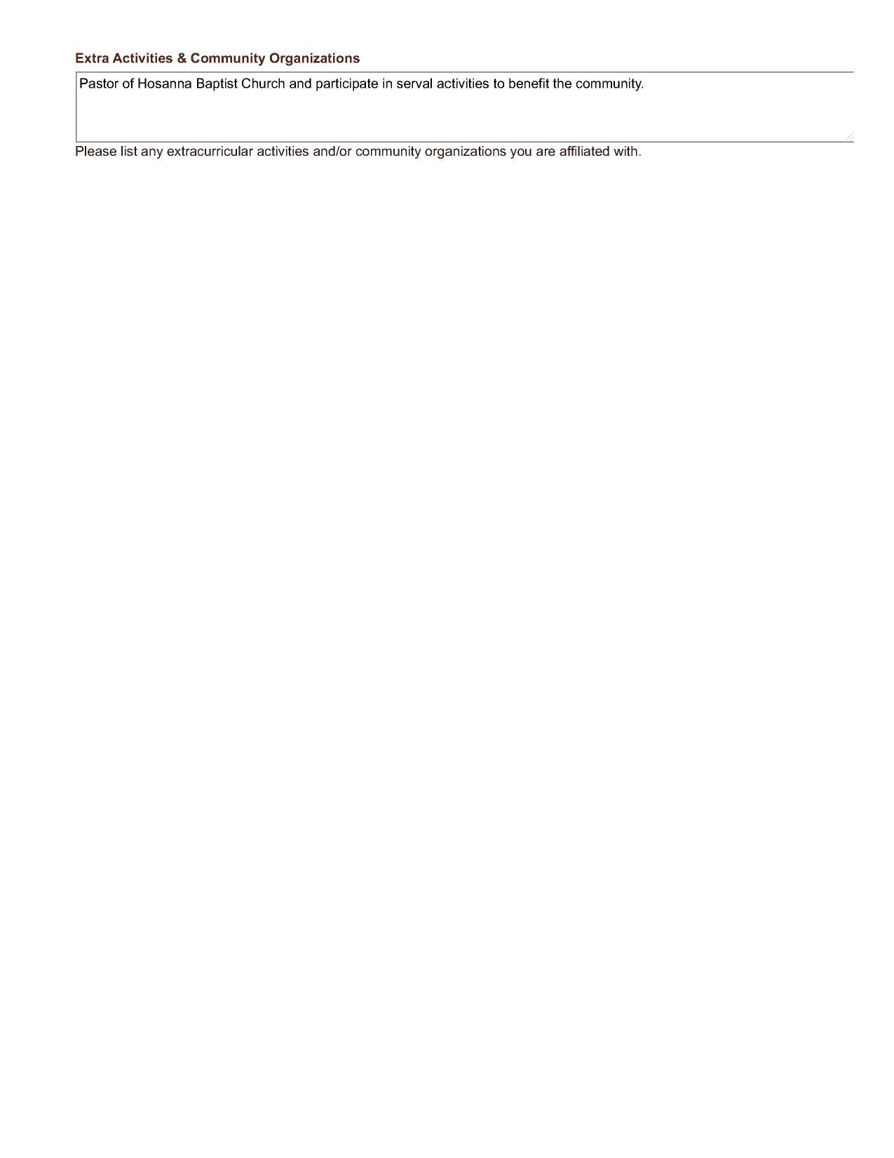 Pastor of Hosanna Baptist Church and participate in serval activities to benefit the community.