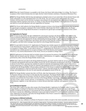 [§ 9.3.1.1 As provided in Section 6.3.9, Applications for Payment may include requests for payment on account of changes]