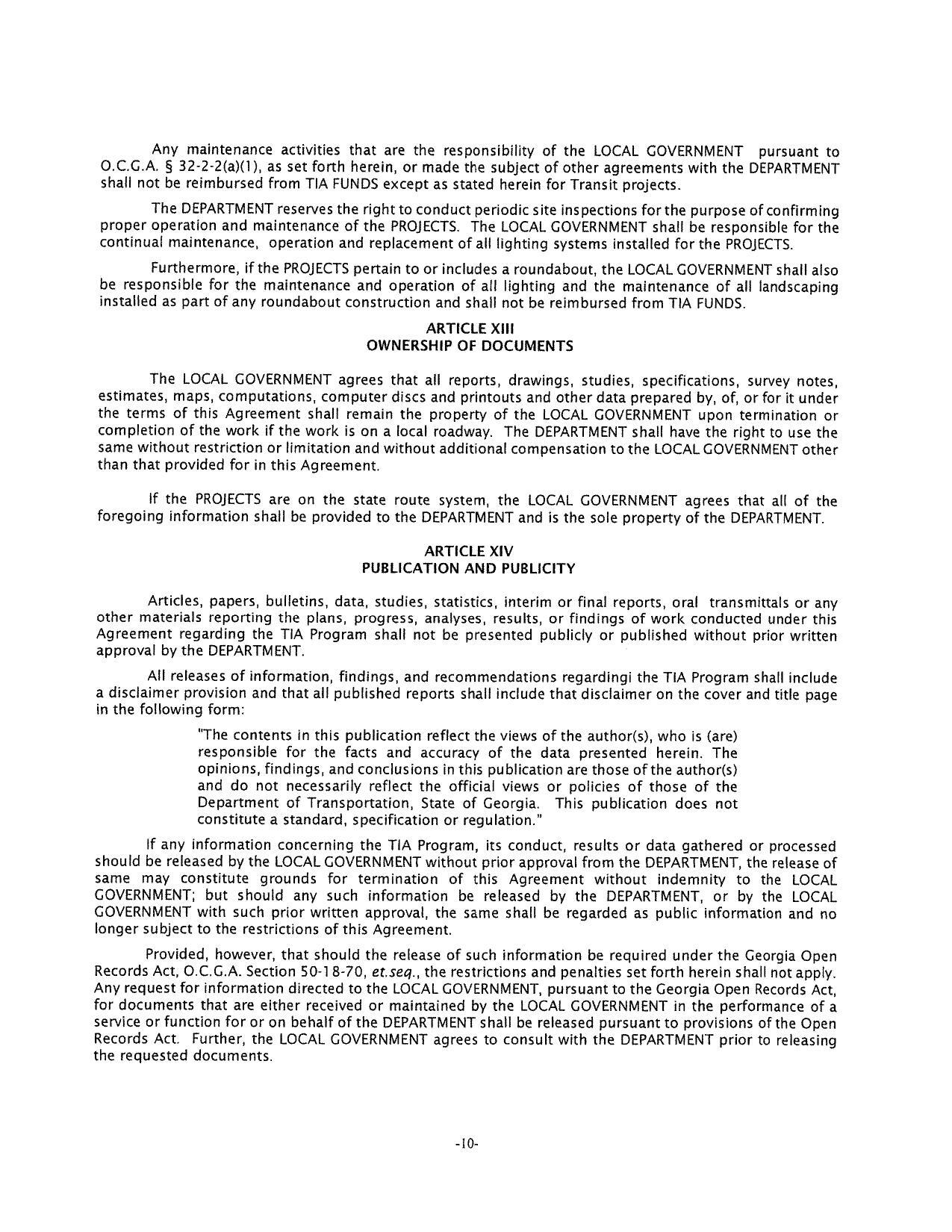 Records Act, 0.C.G.A. Section 50-18-70, et.seq., the restrictions and penalties set forth herein shall not apply.