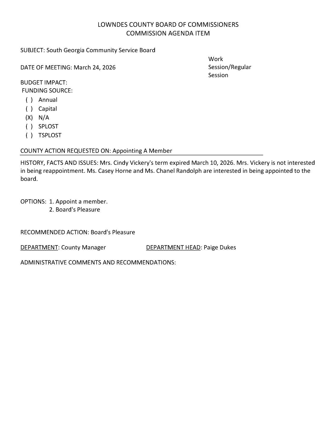Cindy Vickery's term has expired. Casey Horne and Chanel Randolph want to be appointed.