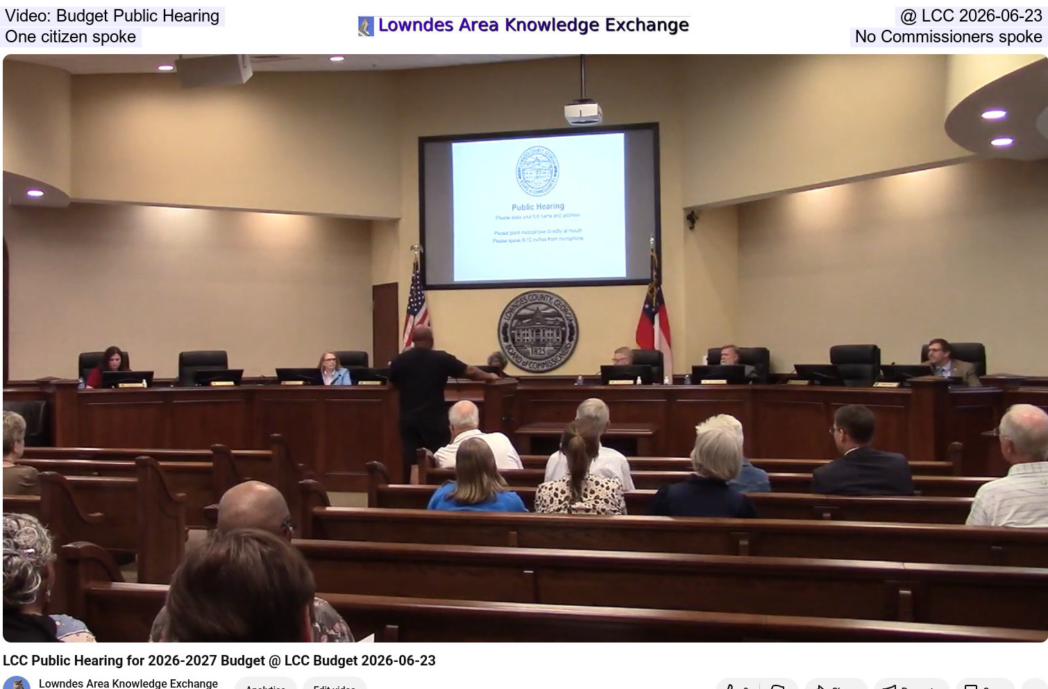 [Video: Budget Public Hearing @ LCC 2026-06-23, One citizen spoke, No Commissioners spoke]